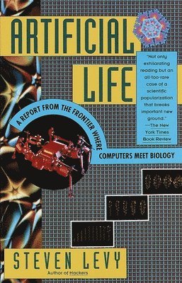 Artificial Life: A Report from the Frontier Where Computers Meet Biology (hftad)