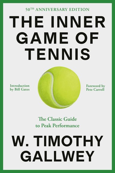 Inner Game of Tennis (h�ftad)