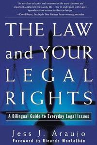 The Law and Your Legal Rights (häftad)