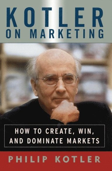 Kotler On Marketing (e-bok)