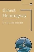 To Have and Have Not (häftad)