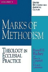 Marks of Methodism (hftad)