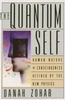 Zohar, D: Quantum Self (häftad)