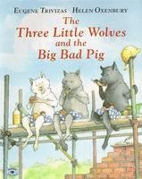 The Three Little Wolves and the Big Bad Pig (hftad)