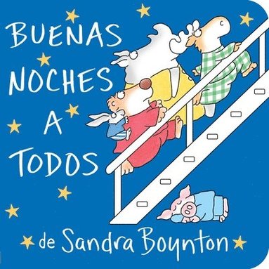 Buenas Noches a Todos (the Going to Bed Book) (h�ftad)
