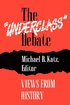 "Underclass" Debate