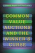 Common Value Auctions and the Winner's Curse