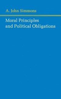Moral Principles and Political Obligations (hftad)