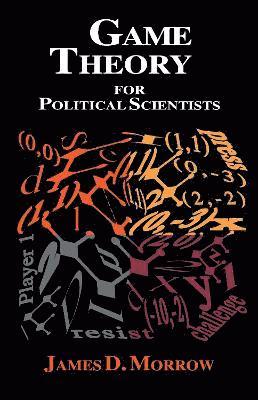 Game Theory for Political Scientists (h�ftad)