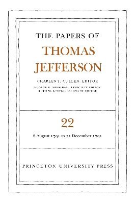 Papers of Thomas Jefferson, Volume 22 (inbunden)