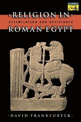 Religion in Roman Egypt (inbunden)