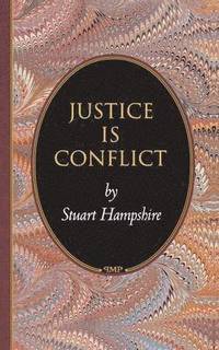 Justice Is Conflict (häftad)