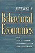 Advances in Behavioral Economics