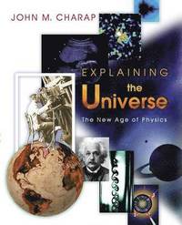 Explaining the Universe (häftad)