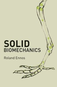 Solid Biomechanics (inbunden)