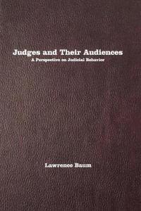 Judges and Their Audiences (häftad)