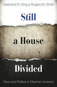 Still a House Divided (inbunden)