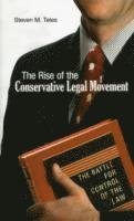 The Rise of the Conservative Legal Movement (hftad)