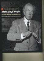 Essential Frank Lloyd Wright (inbunden)