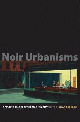 Noir Urbanisms (hftad)