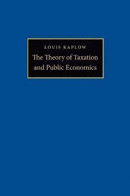 The Theory of Taxation and Public Economics (hftad)