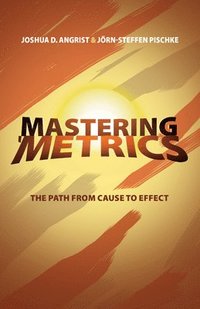 Mastering 'Metrics (häftad)
