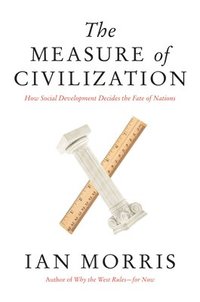 The Measure of Civilization (inbunden)