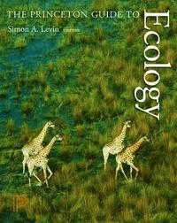 The Princeton Guide to Ecology (hftad)