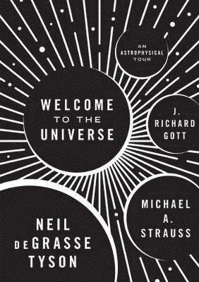 Welcome to the Universe (häftad)