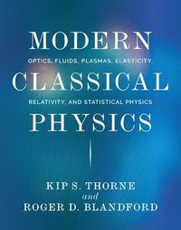 Modern Classical Physics (inbunden)