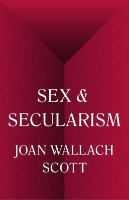 Sex and Secularism (inbunden)