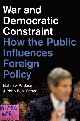 War and Democratic Constraint (inbunden)
