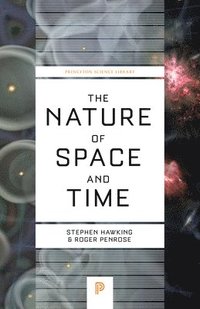 The Nature of Space and Time (häftad)