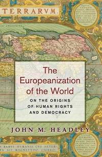 The Europeanization of the World (häftad)