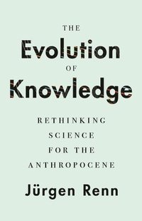 The Evolution of Knowledge (inbunden)