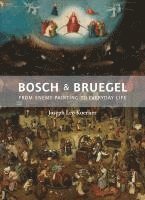 Bosch and Bruegel (inbunden)