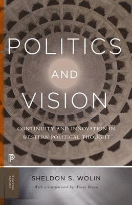 Politics and Vision (häftad)