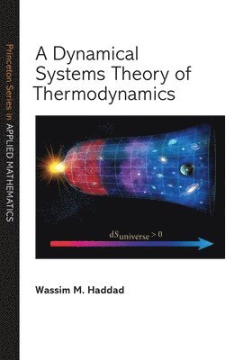 A Dynamical Systems Theory of Thermodynamics (inbunden)