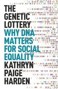 The Genetic Lottery (inbunden)