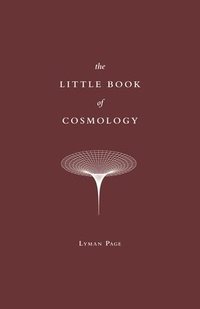 The Little Book of Cosmology (inbunden)