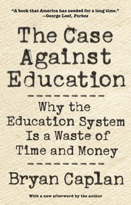 Case against Education (häftad)