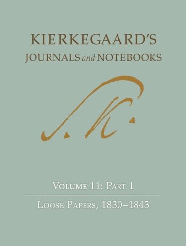Kierkegaard's Journals and Notebooks, Volume 11, Part 2 (e-bok)