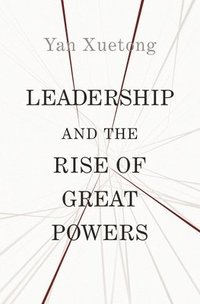 Leadership and the Rise of Great Powers (hftad)