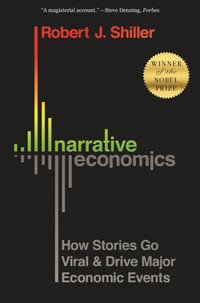 Narrative Economics (e-bok)