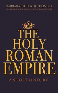 The Holy Roman Empire (häftad)