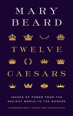 Twelve Caesars (h�ftad)