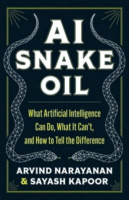 AI Snake Oil (inbunden)
