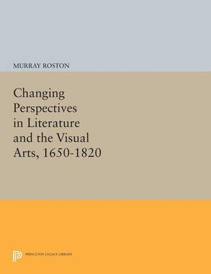 Changing Perspectives in Literature and the Visual Arts, 1650-1820 (hftad)