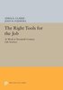 Right Tools for the Job