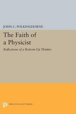 The Faith of a Physicist (häftad)
